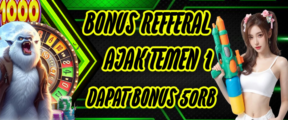 Bonus Refferal